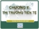 Chương 2: Thị trường tiền tệ