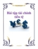 Bài tập tài chính tiền tệ