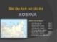 Tiểu luận:Đô thị Moskva