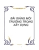Bài giảng Môi trường trong xây dựng