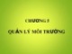 Bài giảng môn học Kinh tế môi trường - Chương 5: Quản lý môi trường