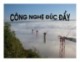 Bài giảng Xây dựng cầu - Chương 11: Công nghệ đúc đẩy