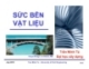 Bài giảng Sức bền vật liệu: Chương 1 - Trần Minh Tú