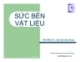 Bài giảng Sức bền vật liệu: Chương 2 - Trần Minh Tú