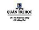 Bài giảng Quản trị học: Chương 1 - TS. Đoàn Gia Dũng