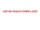 Bài giảng Quan hệ công chúng: Lập kế hoạch chiến lược