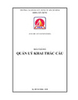 Bài giảng Quản lý khai thác cầu