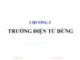 Bài giảng Trường điện từ - Chương 3: Trường điện từ dừng
