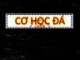Bài giảng Cơ học đá: Chương 1 - TS. Ngô Tấn Phong