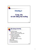 Bài giảng Kinh tế học - Chương 2: Cung, cầu và cân bằng thị trường