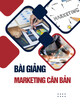 Bài giảng Marketing căn bản: Chương 7 - ThS. Lê Thị Hồng Nghĩa