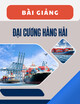 Bài giảng Đại cương hàng hải - Viện Hàng hải